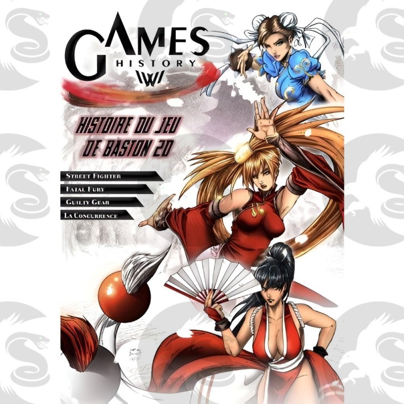 Games History Tome 2 : Histoire du jeu de baston 2D
